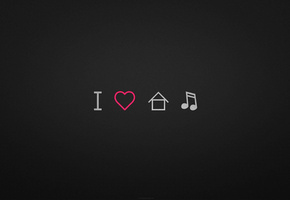 love, I, music, house